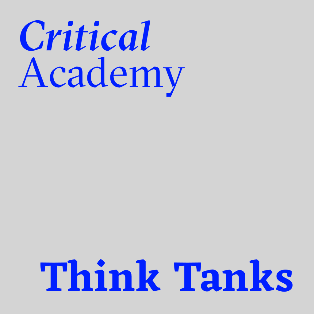 Critical_Academy_Think_Tanks